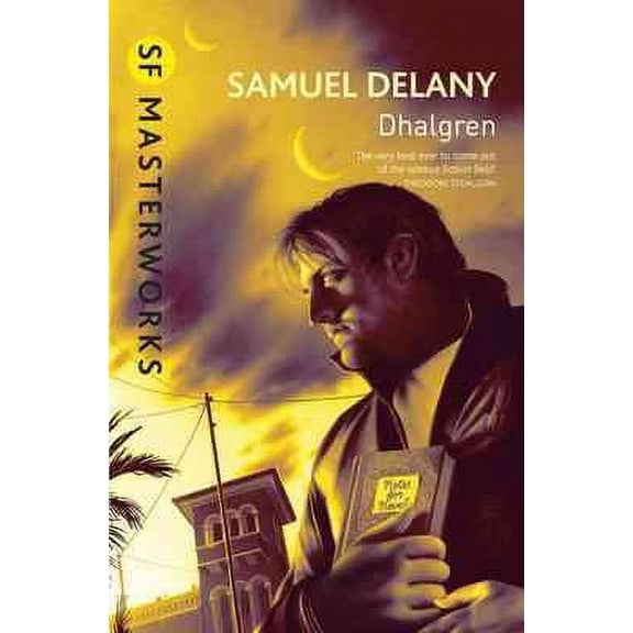 Dhalgren (S.F. Masterworks)