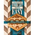 thumbnail image 1 of Laminated Wood Art Made Easy: The Full-Stripe Pattern, 1 of 2