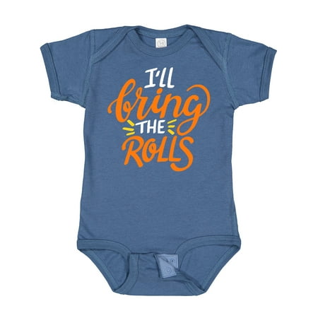 

Inktastic Thanksgiving I ll Bring the Rolls in Orange Gift Baby Boy or Baby Girl Bodysuit