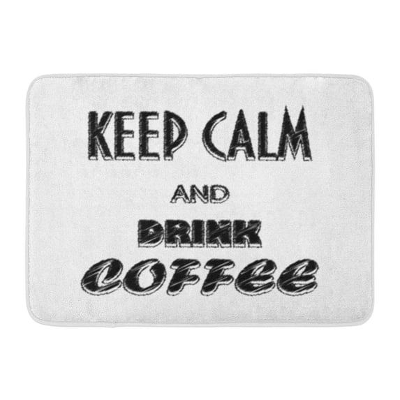 SIDONKU Black Keep Calm and Drink Coffee Brush Canvas Doormat Floor Rug Bath Mat 30x18 inch