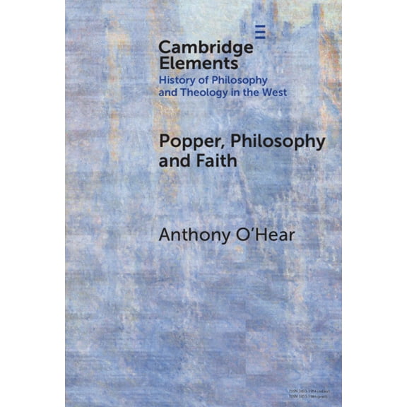 Elements in the History of Philosophy an Popper, Philosophy and Faith, (Hardcover)