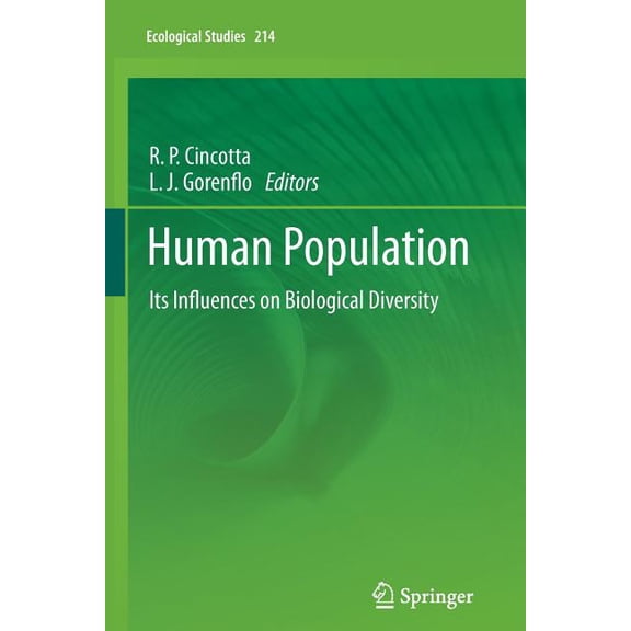 Ecological Studies Human Population: Its Influences on Biological Diversity, Book 214, (Paperback)