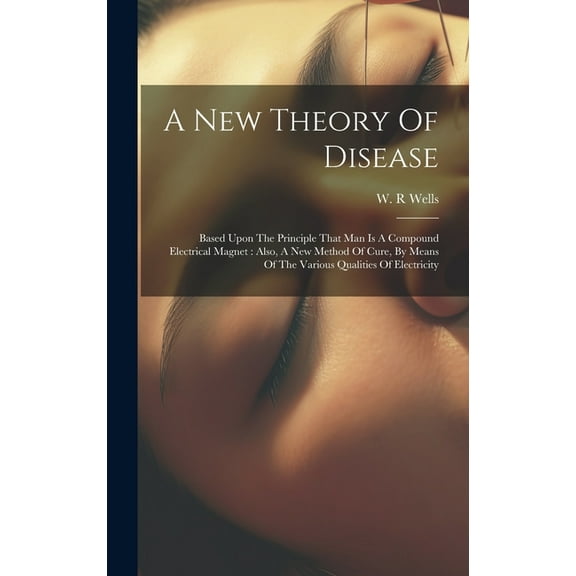 A New Theory Of Disease (Hardcover)