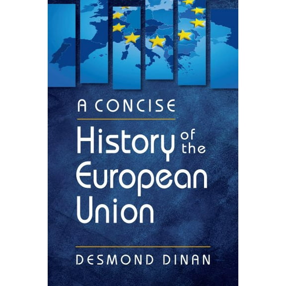 Concise History of the European Union
