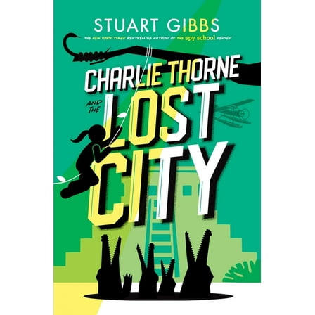 Charlie Thorne Charlie Thorne and the Lost City, (Hardcover)