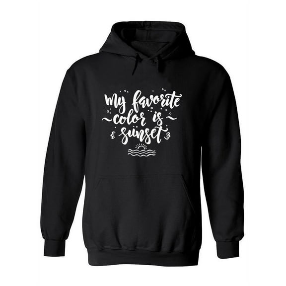 My Favorite Color Is Sunset Hoodie Women - Women Hoodie, Black, Medium