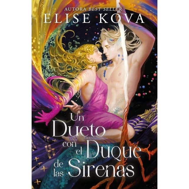 Libro Un Dueto Con El Duque De Las Sirenas Tapa Blanda, Autor Elise Kova, Editorial Umbriel