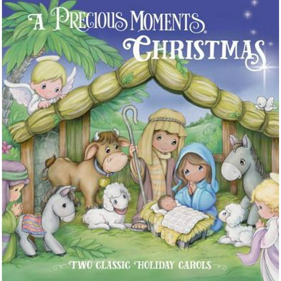 Pre-Owned A Precious Moments Christmas: Two Classic Holiday Carols (Hardcover) 1492658561 9781492658566