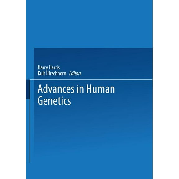 Advances in Human Genetics Advances in Human Genetics, Book 16, (Paperback)