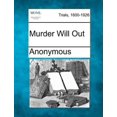 thumbnail image 1 of Murder Will Out, 1 of 1