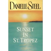 Pre-Owned Sunset in St. Tropez (Hardcover 9780385335461) by Danielle Steel