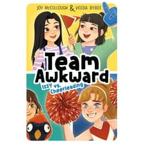 Team Awkward Izzy vs. Cheerleading, Book 3, (Hardcover)