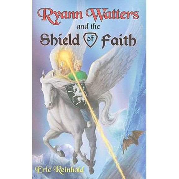 Pre-Owned Ryann Watters And The Shield Of Faith Vol 2: Book Two in the Annals of Aeliana Series (Hardcover) 1599796260 9781599796260