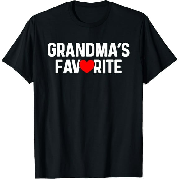 I'm Grandma's Favorite Grandchild Quote Granddaughter Womens T-Shirt