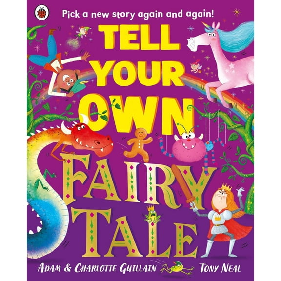 Tell Your Own Fairy Tale