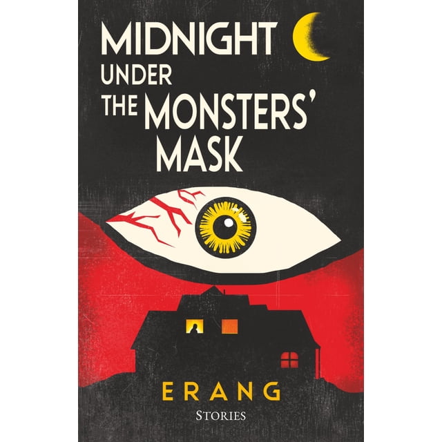 Libro publicado de forma independiente Midnight Under the Monsters'