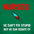 thumbnail image 3 of CafePress - Nurses Sedated T Shirt - Women's Traditional Fit Dark T-Shirt, 3 of 4