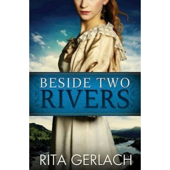 Beside Two Rivers: Daughters of the Potomac - Book 2, (Paperback)