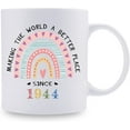 thumbnail image 2 of 1944 Birthday Gifts for Women - Making The World A Better Place Since 1944 Coffee Mug 11 oz - Great 1944 Birthday Gifts for Mom Aunt Wife Friend Sister Cousin Coworker, 2 of 7