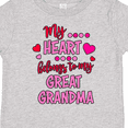 thumbnail image 4 of Inktastic My Heart Belongs to my Great Grandma Boys or Girls Toddler T-Shirt, 4 of 5