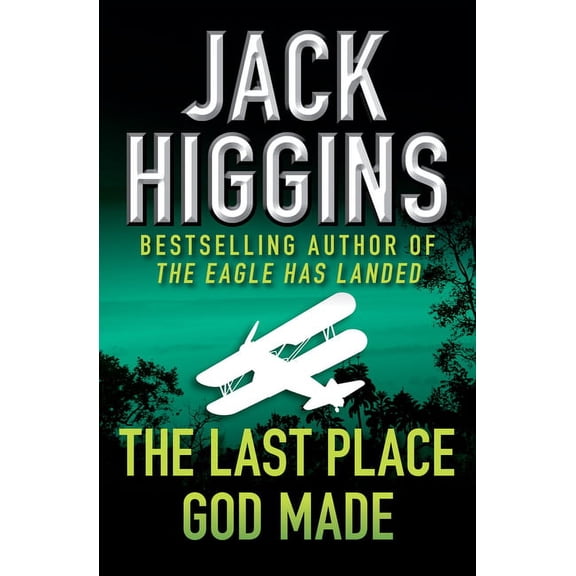 The Last Place God Made, (Paperback)
