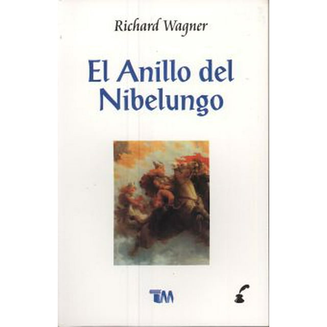 ANILLO DEL NIBELUNGO, EL