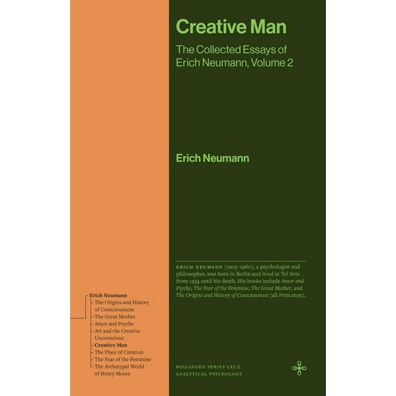 Creative Man: The Collected Essays of Erich Neumann, Volume 2, (Hardcover)