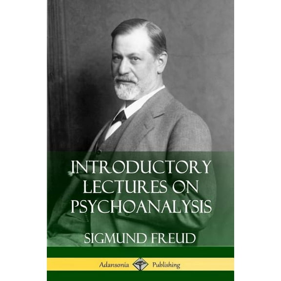 Introductory Lectures on Psychoanalysis, (Paperback)