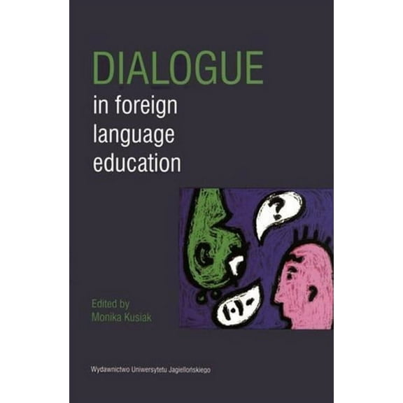 Dialogue in Foreign Language Education (Paperback)