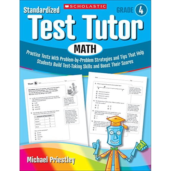 Pre-Owned Standardized Test Tutor: Math, Grade 4: Practice Tests with Problem-By-Problem Strategies and Tips (Paperback) by Michael Priestley