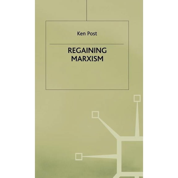 Institute of Social Studies, the Hague Regaining Marxism, (Hardcover)