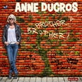 thumbnail image 2 of Anne Ducros - Brother Brother - Music & Performance - CD, 2 of 2