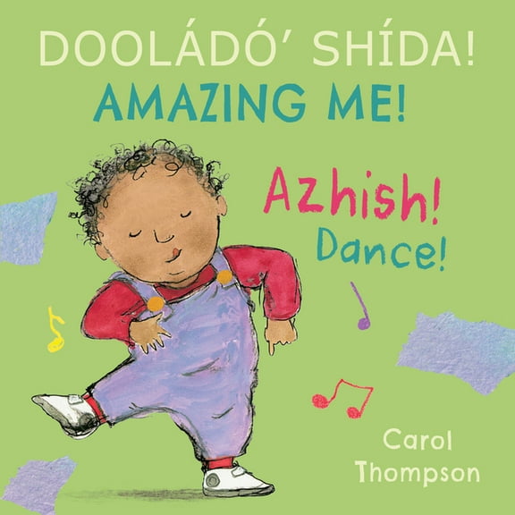 Books4school Editions Azhish! / Dance! (Navajo Bilingual Edition), (Board Book)