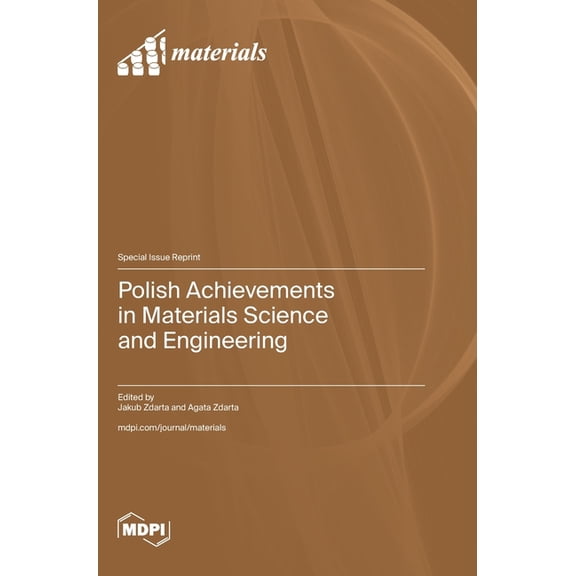 Polish Achievements in Materials Science and Engineering, (Hardcover)