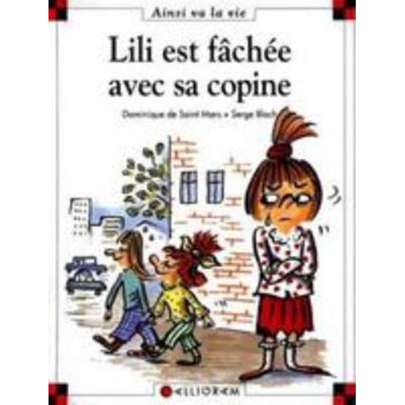 Pre-Owned N14 Lili est fache avec sa copine (Hardcover) 2884451498 9782884451499