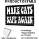 thumbnail image 4 of Letrero "Make Cats Safe Again" (20 x 30 cm), diseño de gato, 2024, 30 x 30 cm, para cafetería, bar, club, decoración de pared para el hogar, letreros de metal retro., 4 of 7