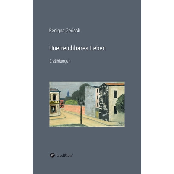 Unerreichbares Leben (Paperback)