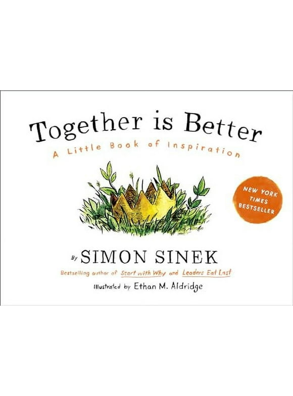 Together Is Better : A Little Book of Inspiration (Hardcover)