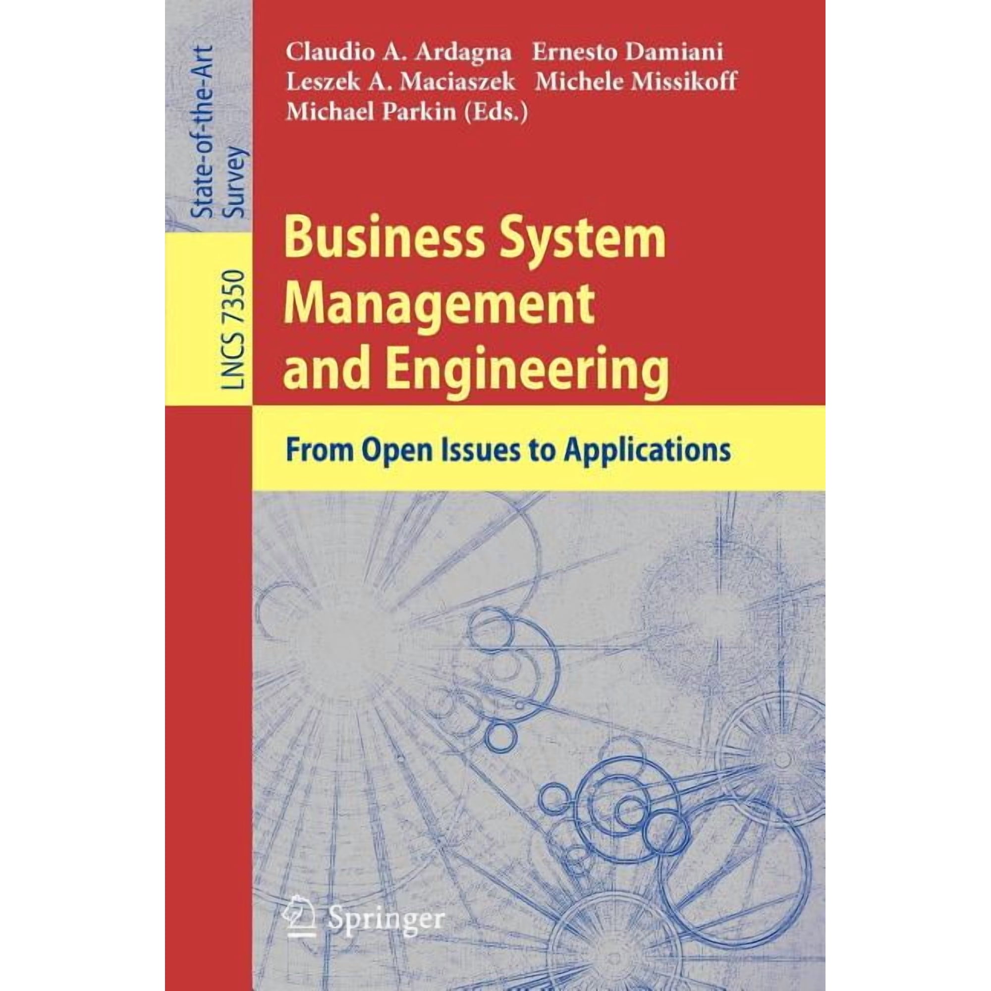 Business System Management and Engineering: From Open Issues to Applications (Paperback)