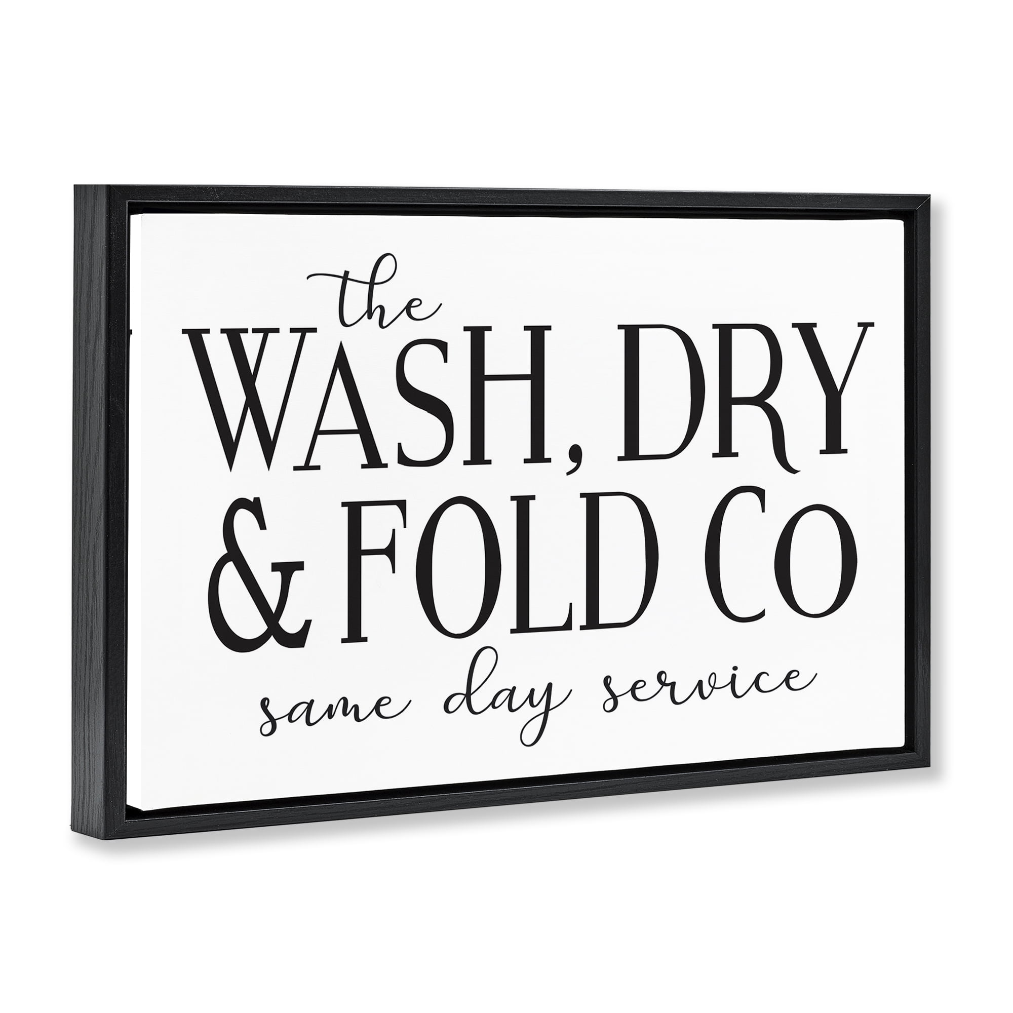 Stupell Industries Same Day Service Laundry Typography Painting Black Floater Framed Art Print Wall Art, 25 x 17
