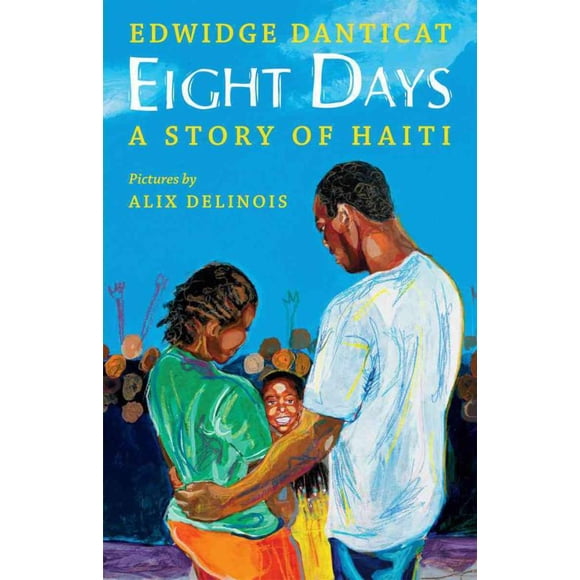Eight Days, Edwidge Danticat Hardcover