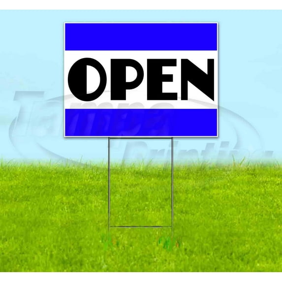 Open (18" x 24") Yard Sign, Includes Metal Step Stake
