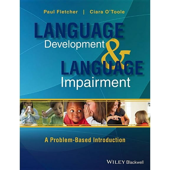 Language Development and Language Impairment, (Paperback)