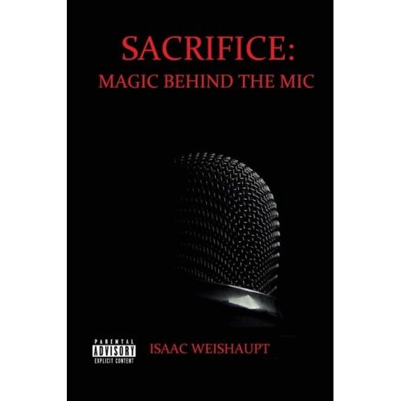 Pre-Owned Sacrifice: Magic Behind the Mic