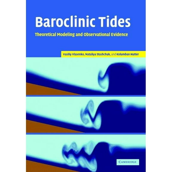 Baroclinic Tides, (Hardcover)