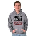 thumbnail image 4 of Sorry Ladies Taken Funny Boyfriend Hoodie Hooded Sweatshirt Men Brisco Brands S, 4 of 6