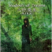 Aika - Shadows of Dreams [CD]