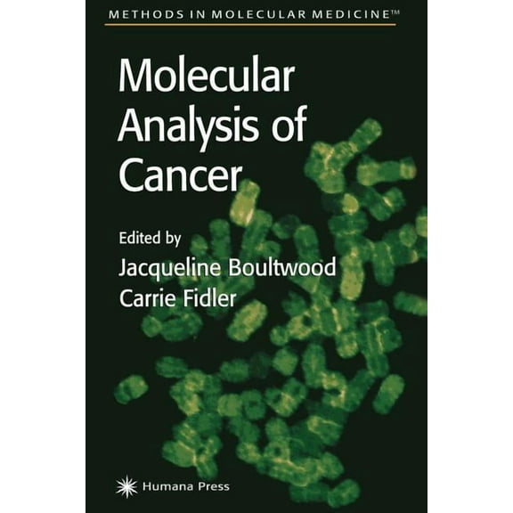 Methods in Molecular Medicine Molecular Analysis of Cancer, Book 68, (Paperback)