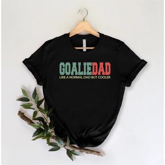 Goalie Dad Soccer Hockey Sports Keeper Father'S Day T-Shirt All Size S-5XL
