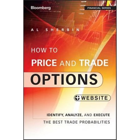 Pre-Owned Bloomberg Financial: How to Price and Trade Options: Identify Analyze and Execute the Best Trade Probabilities + Website (Paperback)